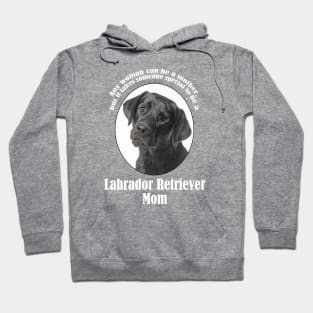 Black Lab Mom Hoodie